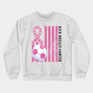 Kick Breast Cancer Awareness Soccer Pink Ribbon Crewneck Sweatshirt